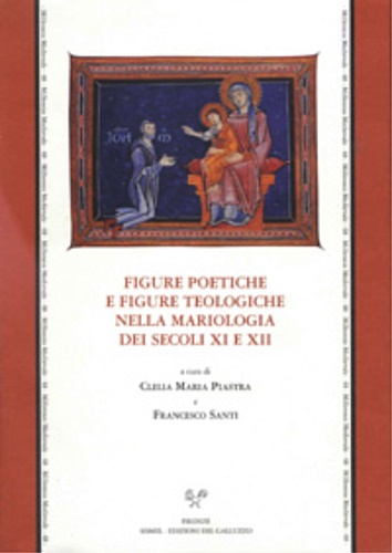 Figure poetiche e figure teologiche nella mariologia dei secoli XI …