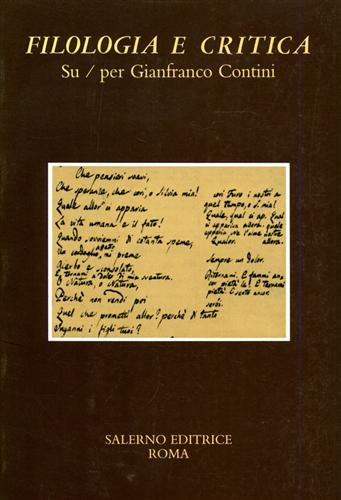 Filologia e Critica. Su/per Gianfranco Contini.