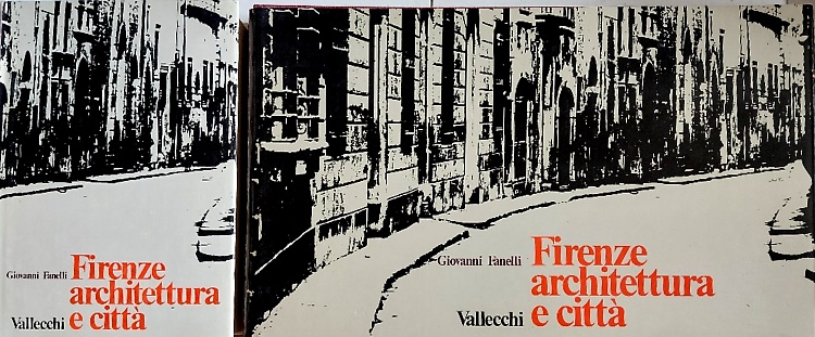 Firenze. Architettura e città. Vol.I: Testo. Vol.II: Atlante.