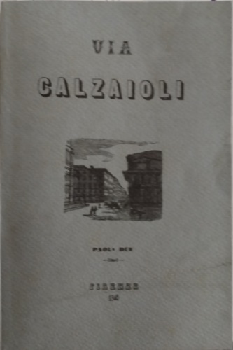 Fisiologia di Via Calzaioli.