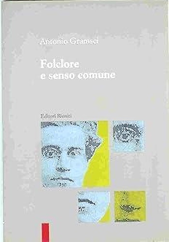 Folclore e senso comune.