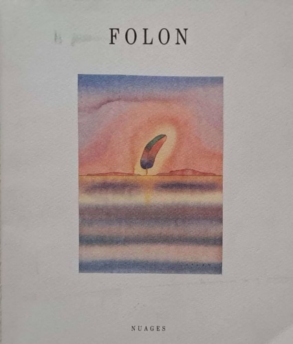 Folon. Pontremoli, SS. Nunziata, 17-31 luglio 1993.