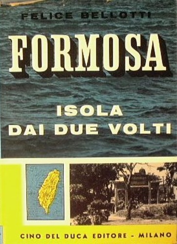 Formosa. Isola dai due volti.