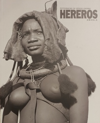 Fotografias de Sergio Guerra. Hereros, Angola.