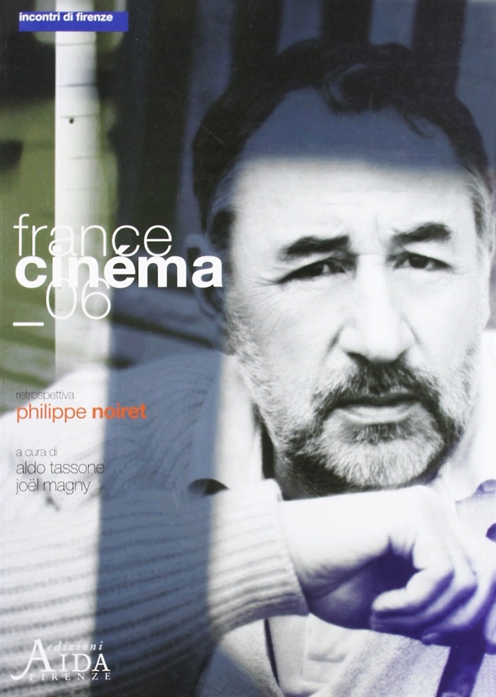 France cinema '06. Retrospettiva Philippe Noiret.