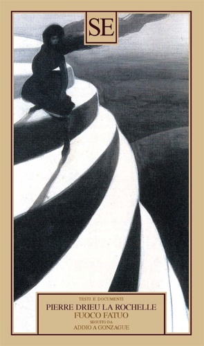 Fuoco Fatuo. Addio a Gonzague.