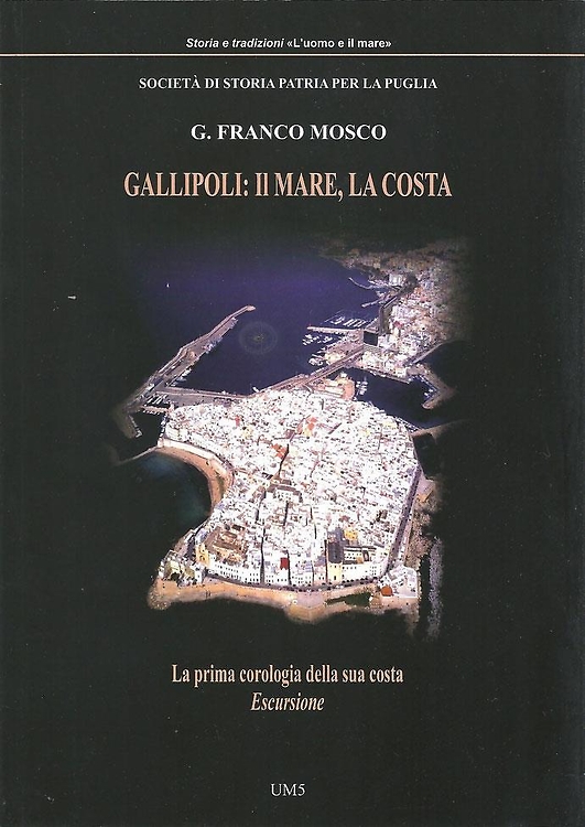 Gallipoli: il mare, la costa. La primo corologia della sua …