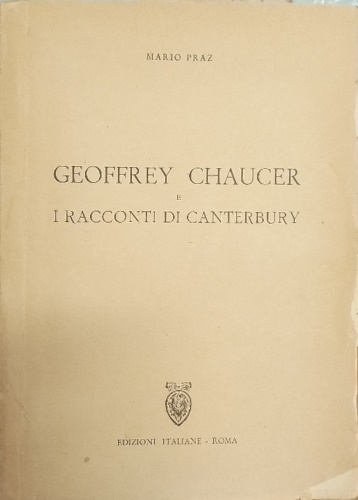 Geoffrey Chaucer e I racconti di Canterbury.