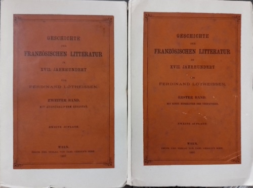 Geschichte der Franzosische Litteratur im XVII Jahrhundert. Teil: Die Zeit …