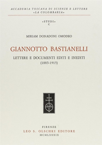 Giannotto Bastianelli. Lettere e documenti editi e inediti (1915-1927).
