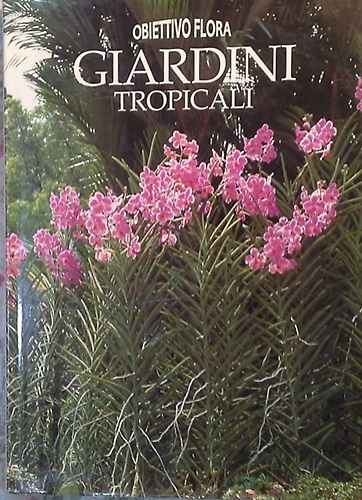 Giardini tropicali.