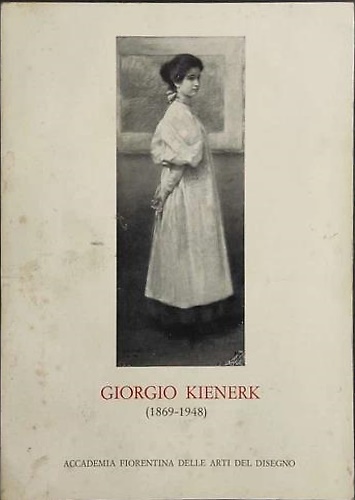 Giorgio Kienerk. (1896-1948).