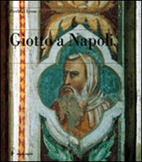 Giotto a Napoli.