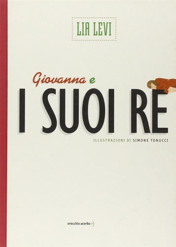 Giovanna e i suoi re.