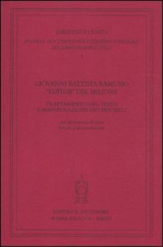 Giovanni Battista Ramusio «editor» del «Milione». Trattamento del testo e …