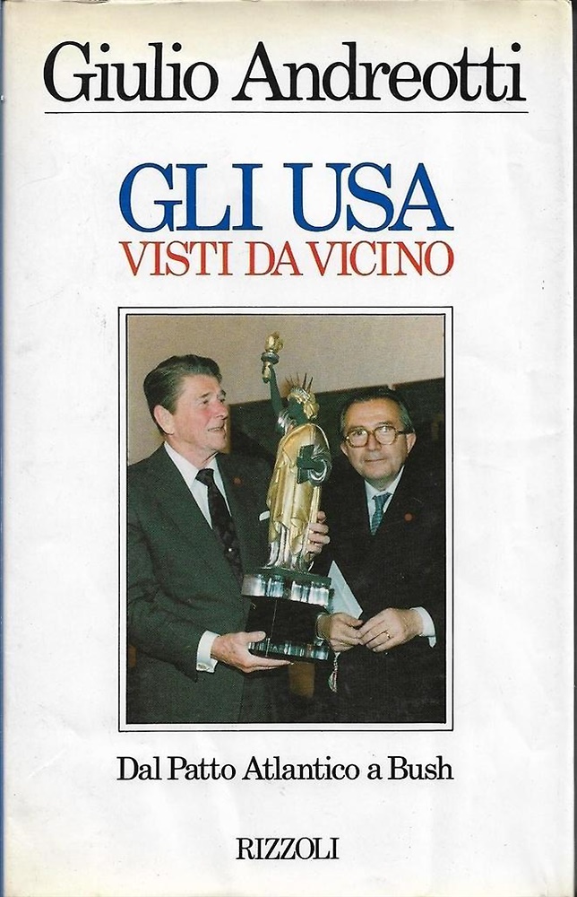Gli USA visti da vicino. Dal Patto Atlantico a Bush.