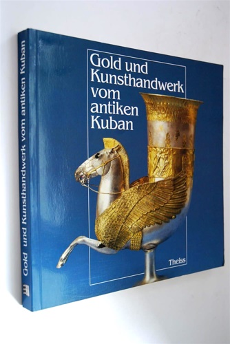 Gold- und Kunsthandwerk vom antiken Kuban. Neue archäologische Entdeckungen aus …