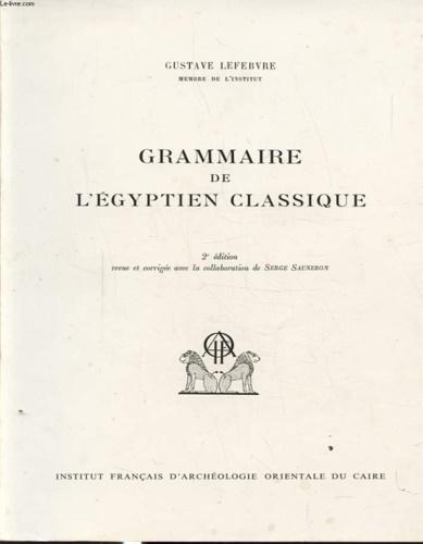 Grammaire de l'égyptien classique.