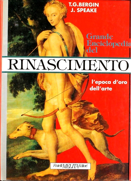 Grande enciclopedia del Rinascimento. L'epoca d'oso dell'arte.