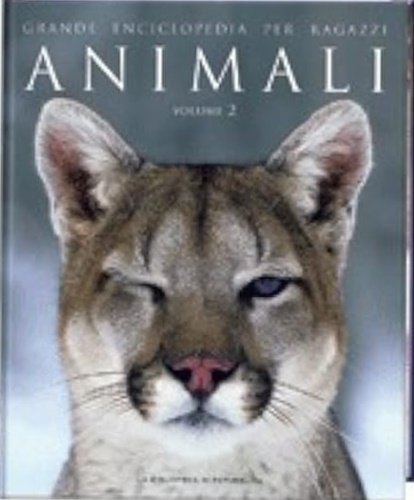 Grande enciclopedia per ragazzi. Animali vol.II. Uccelli e Mammiferi.