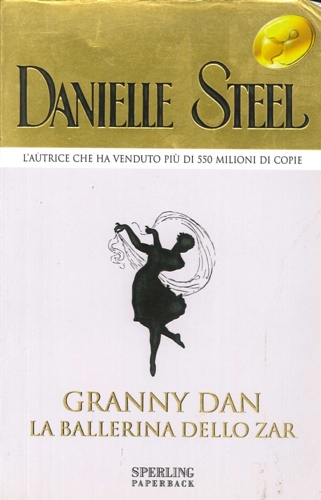 Granny Dan. La ballerina dello zar.