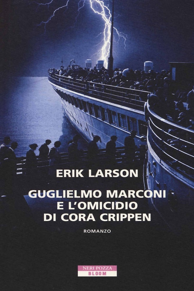 Guglielmo Marconi e l'omicidio di Cora Crippen.