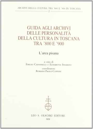 Guida agli archivi delle personalità della cultura in Toscana tra …