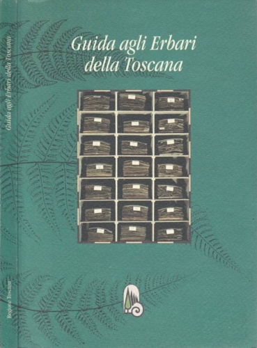 Guida agli erbari della Toscana.