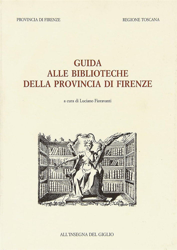 Guida alle Biblioteche della provincia di Firenze.