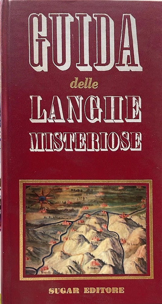 Guida delle Langhe misteriose.