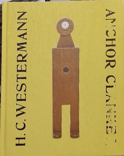 H. C. Westermann: Anchor Clanker.