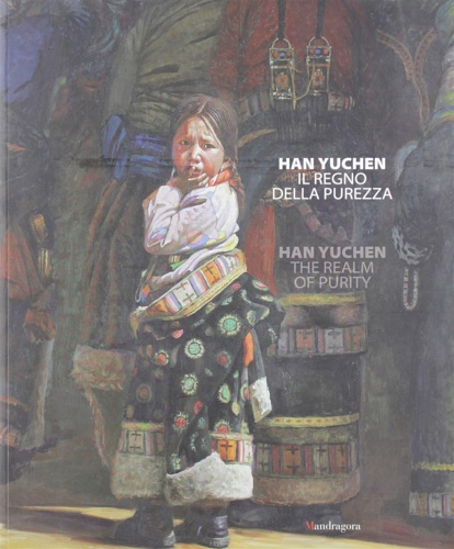 Han Yuchen. Il regno della purezza.