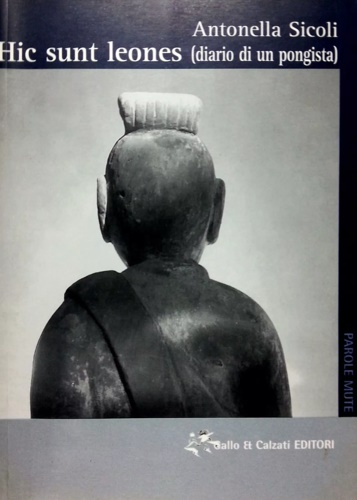 Hic sunt leones. Diario di un pongista.