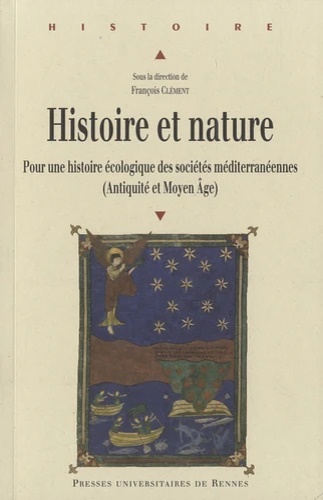 Histoire et nature - Pour une histoire écologique des sociétés …