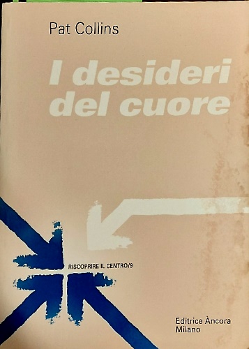 I desideri del cuore.