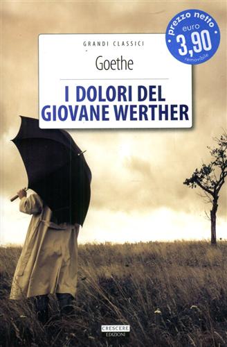 I dolori del Giovane Werther.