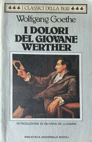 I dolori del giovane Werther.