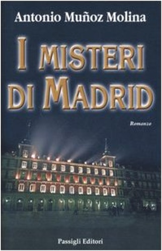 I misteri di Madrid.