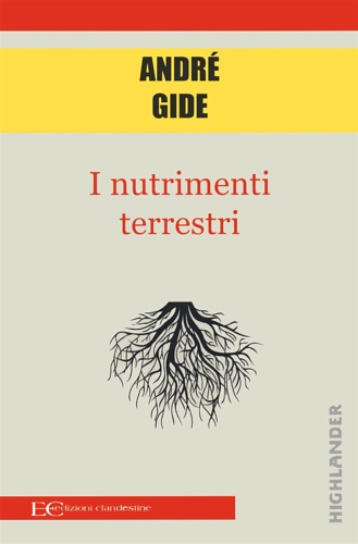 I nutrimenti terrestri.