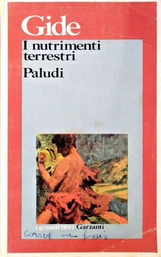 I nutrimenti terrestri. Paludi.