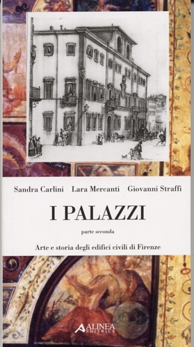 I palazzi. Vol. 2: Arte e storia degli edifici civili …