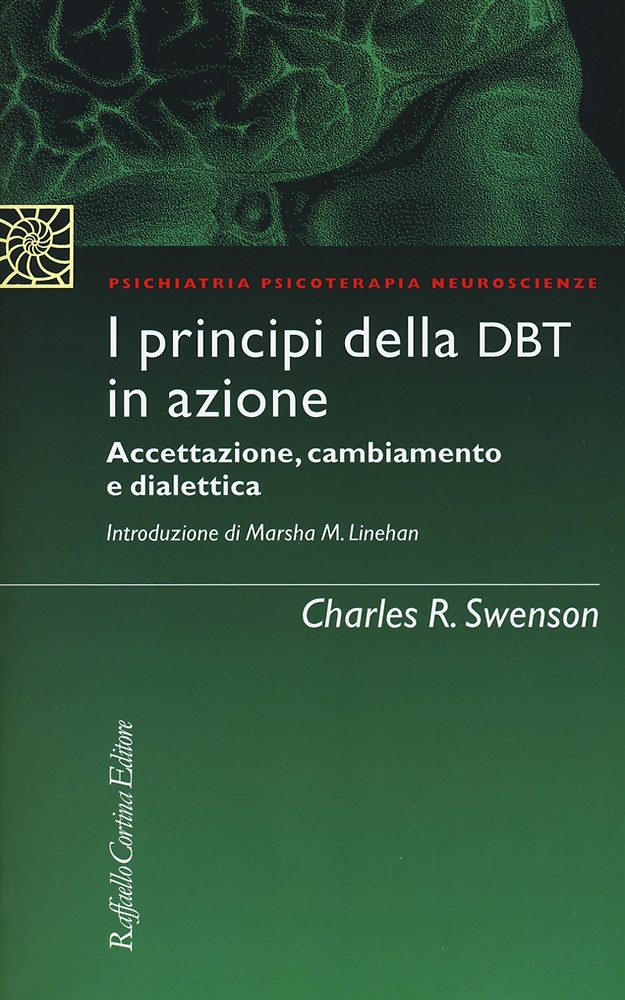 I principi della DBT in azione. Accettazione, cambiamento e dialettica.