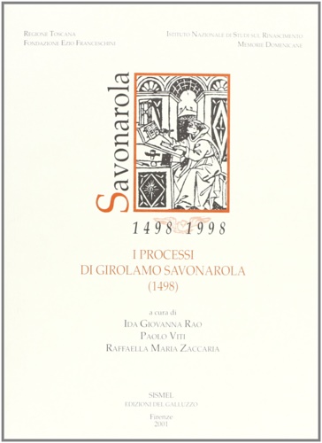 I processi di Girolamo Savonarola 1498.