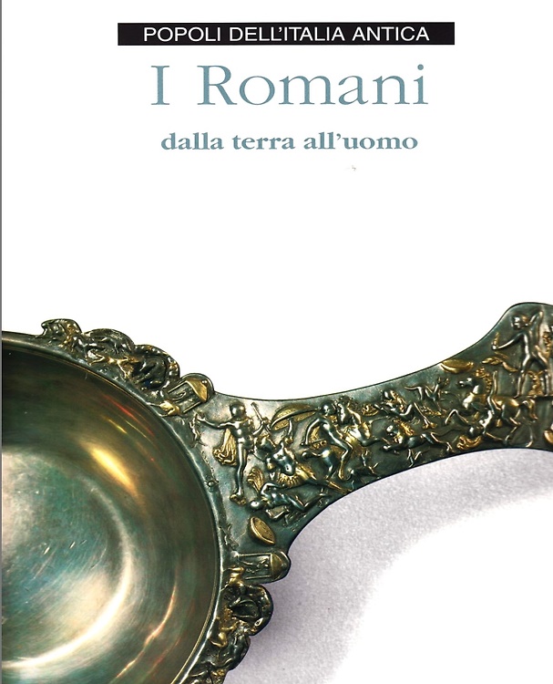 I Romani dalla terra all'uomo.