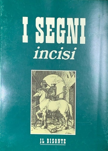 I segni incisi. Guida alla xilografia e alla incisione in …