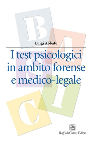 I test psicologici in ambito forense e medico-legale.