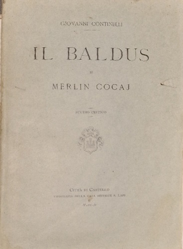 Il Baldus di Merlin Cocai. Studio critico.