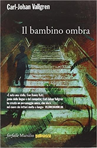 Il bambino ombra.