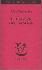 Il calore del sangue.