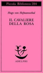 Il cavaliere della rosa.